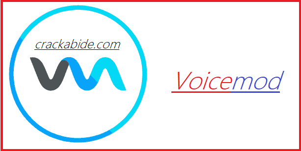 Voicemod Latest Download